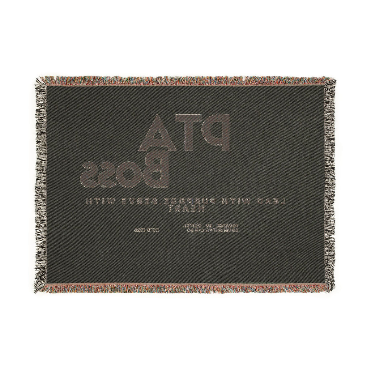 PTA Boss Woven Blanket — Cozy School Leader Throw with "Lead With Purpose, Serve With Heart"
