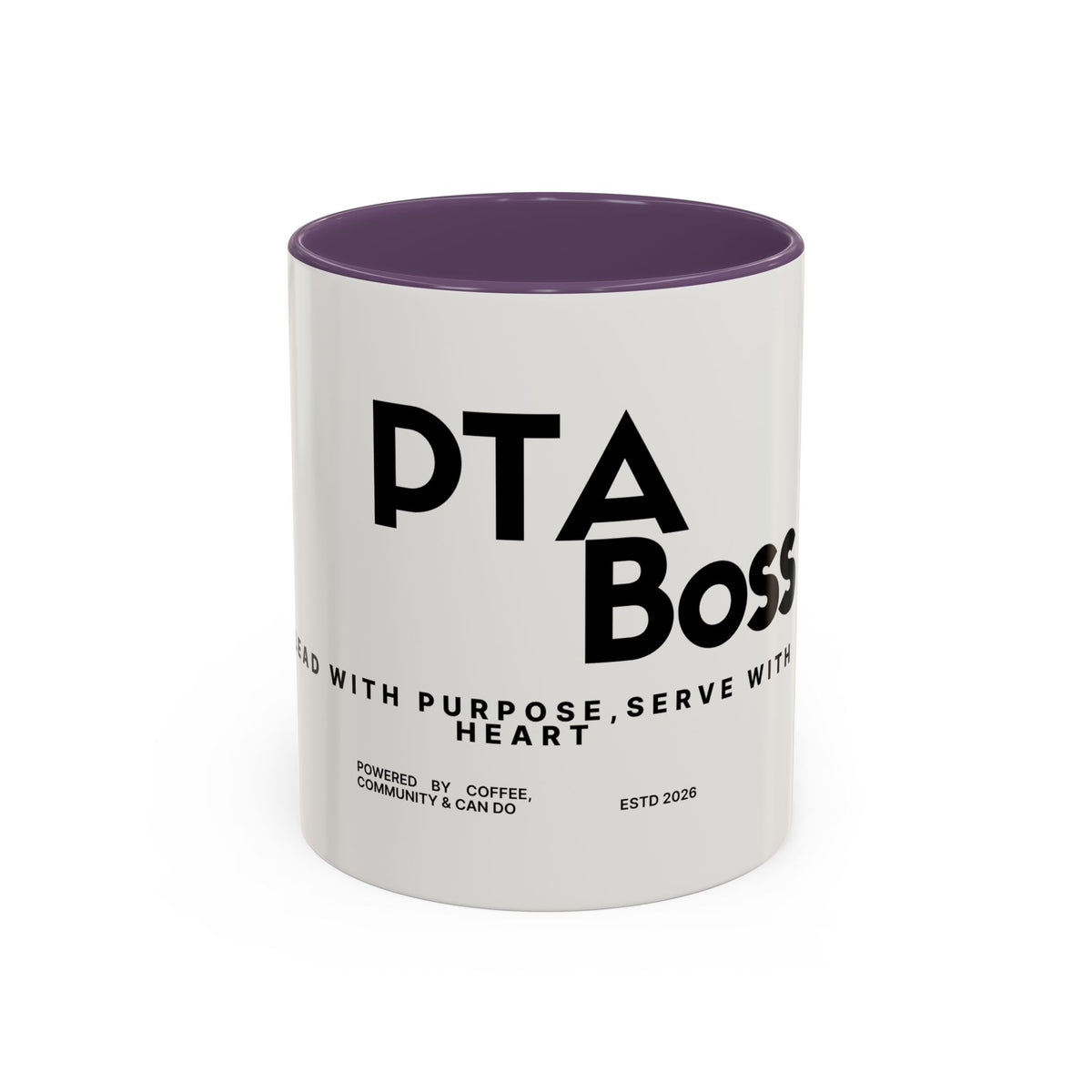 PTA Boss Coffee Mug — 'Lead with Purpose, Serve with Heart' Accent Mug (11/15oz)