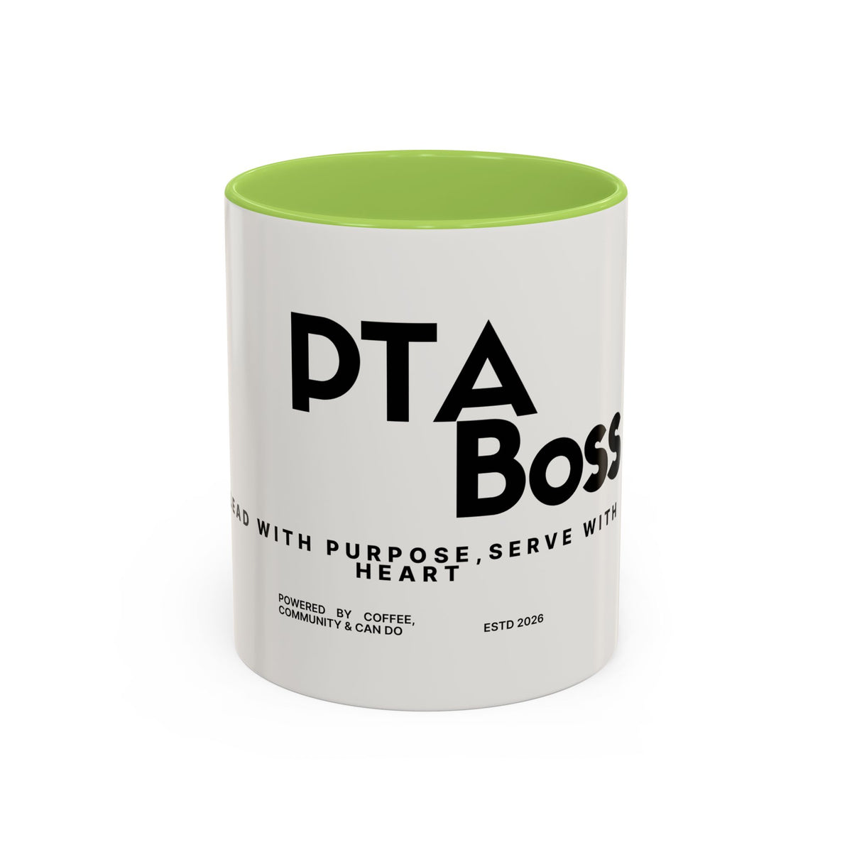 PTA Boss Coffee Mug — 'Lead with Purpose, Serve with Heart' Accent Mug (11/15oz)
